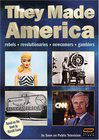 They Made America