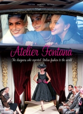 时尚姐妹Atelier Fontana - Le sorelle della moda