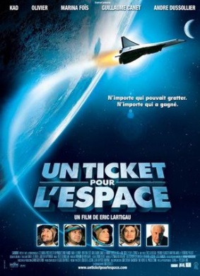 宇宙通行证Un ticket pour l'espace