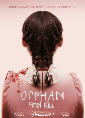 孤儿怨：首杀Orphan: First Kill