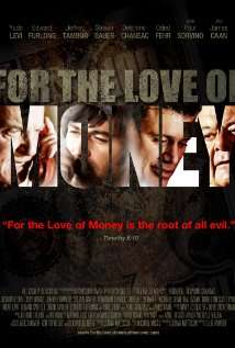 金钱之爱For the Love of Money