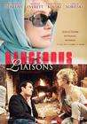 Liaisons dangereuses, Les