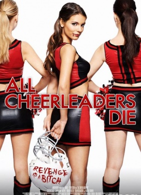 拉拉队员都死了All Cheerleaders Die